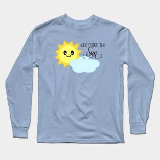 Here Comes The Sun in Light Blue Long Sleeve T-Shirt